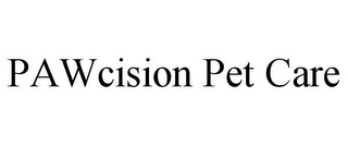 PAWCISION PET CARE