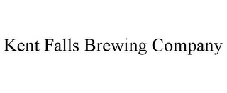 KENT FALLS BREWING COMPANY