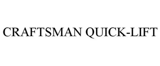 CRAFTSMAN QUICK-LIFT