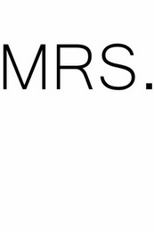 MRS.