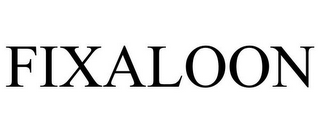 FIXALOON