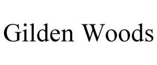 GILDEN WOODS