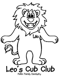 LEO LEO'S CUB CLUB FALLIN FAMILY DENTISTRY