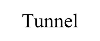 TUNNEL