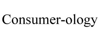 CONSUMER-OLOGY