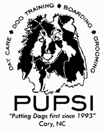 PUPSI DAYCARE DOG TRAINING BOARDING GROOMING "PUTTING DOGS FIRST SINCE 1993" CARY, NC