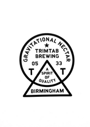 GRAVITATIONAL NECTAR TRIM TAB BREWING 05 33 TT A SPIRIT OF QUALITY BIRMINGHAM