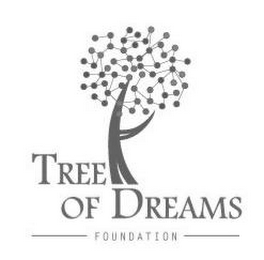 TREE OF DREAMS FOUNDATION