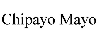 CHIPAYO MAYO