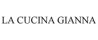 LA CUCINA GIANNA