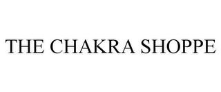 THE CHAKRA SHOPPE