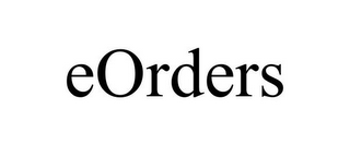 EORDERS