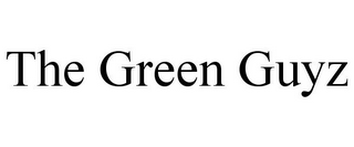 THE GREEN GUYZ