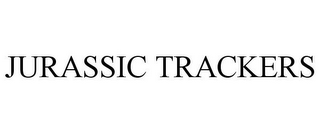 JURASSIC TRACKERS