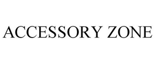 ACCESSORY ZONE