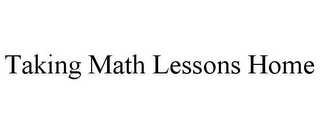 TAKING MATH LESSONS HOME