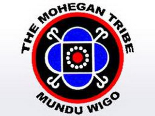 THE MOHEGAN TRIBE MUNDU WIGO