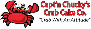 CAPT'N CHUCKY'S CRAB CAKE CO. "CRAB WITH AN ATTITUDE"