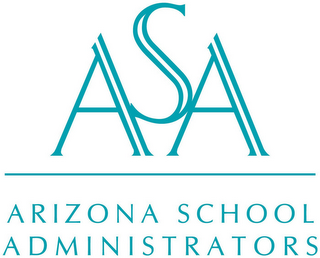 ASA ARIZONA SCHOOL ADMINISTRATORS