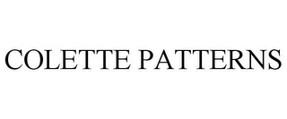 COLETTE PATTERNS