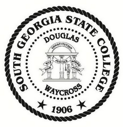 SOUTH GEORGIA STATE COLLEGE DOUGLAS CONSTITUTION WISDOM JUSTICE MODERATION WAYCROSS 1906