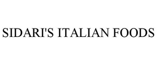 SIDARI'S ITALIAN FOODS