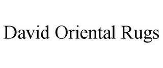 DAVID ORIENTAL RUGS