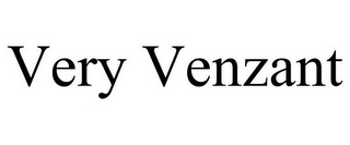 VERY VENZANT