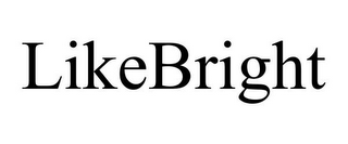 LIKEBRIGHT