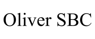 OLIVER SBC