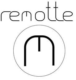 REMOTTE M