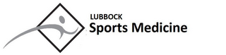 LUBBOCK SPORTS MEDICINE