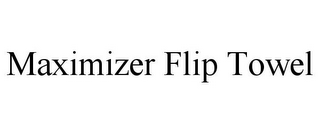 MAXIMIZER FLIP TOWEL