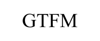 GTFM