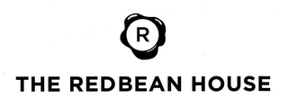 R THE REDBEAN HOUSE