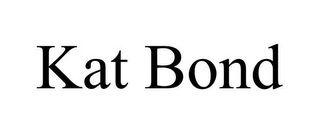 KAT BOND