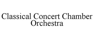 CLASSICAL CONCERT CHAMBER ORCHESTRA