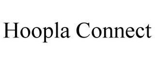 HOOPLA CONNECT