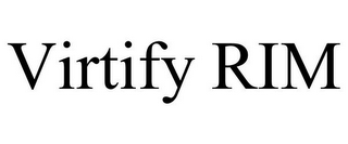 VIRTIFY RIM