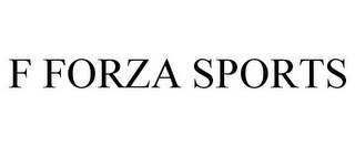 F FORZA SPORTS