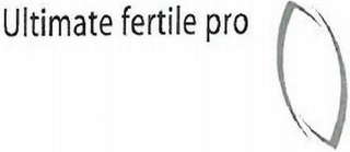 ULTIMATE FERTILE PRO