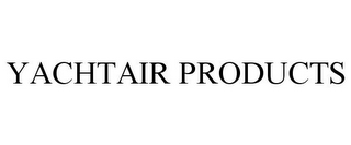 YACHTAIR PRODUCTS