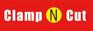 CLAMP N CUT