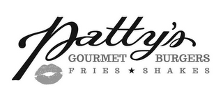 PATTY'S GOURMET BURGERS FRIES SHAKES