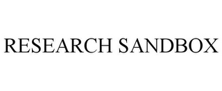 RESEARCH SANDBOX