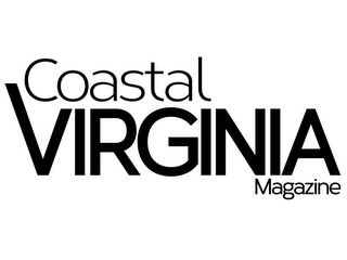 COASTAL VIRGINIA MAGAZINE