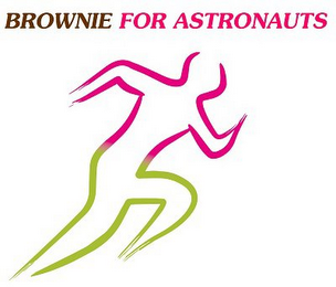 BROWNIE FOR ASTRONAUTS