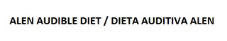 ALLEN AUDIBLE DIET/DIETA AUDITIVA ALEN