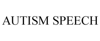 AUTISM SPEECH