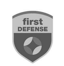 FIRST DEFENSE